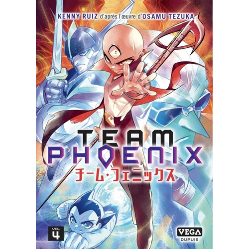 Team Phoenix - Tome 4 Édition Deluxe (VF)