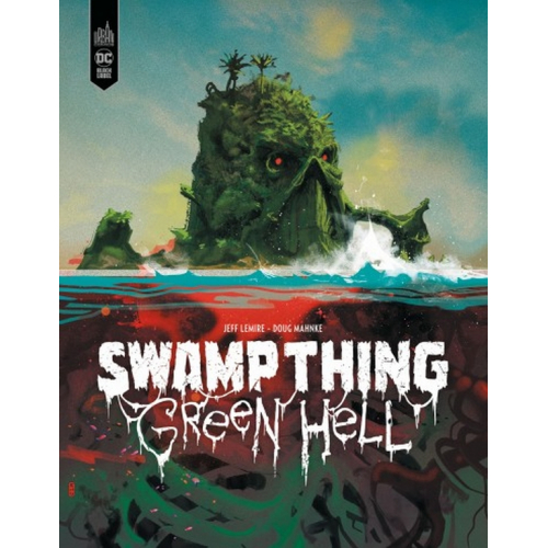 Swamp Thing Green Hell (VF)