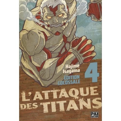 L'Attaque des Titans - Édition Colossale Tome 4 (VF)