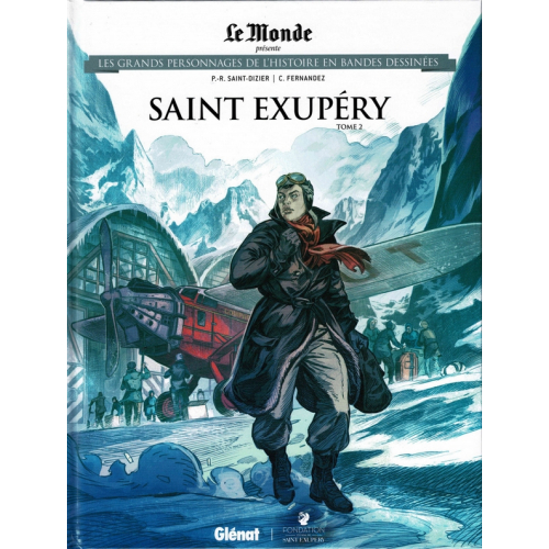 Les grands Personnages de l'Histoire en bandes dessinées - Saint Exupéry - Tome 2 (VF) Occasion
