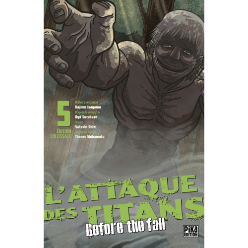 L'Attaque des Titans - Before the Fall Edition Colossale T05 (VF)