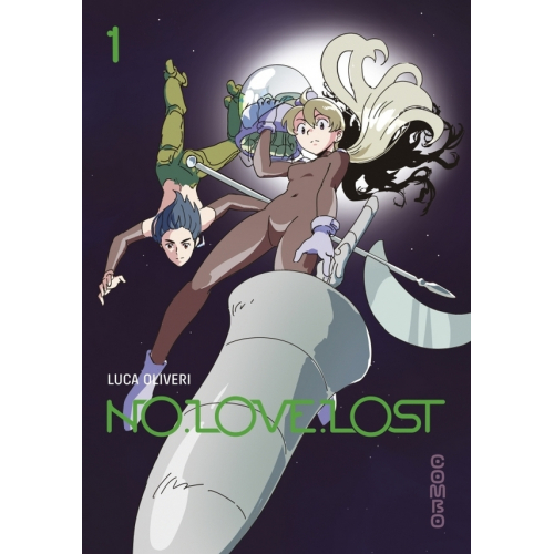 NO LOVE LOST - TOME 1 NO LOVE LOST - TOME 1 (VF)