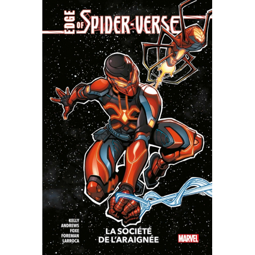 Edge of Spider-verse : La société de l'araignée (VF)