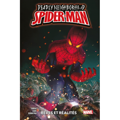 Deadly Neighborhood Spider-Man : Rêves et réalités (VF)