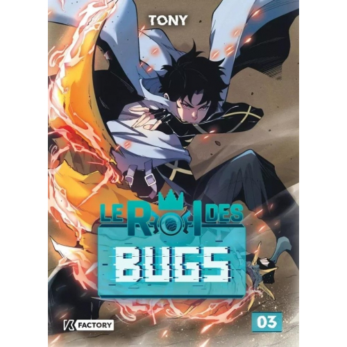 LE ROI DES BUGS - TOME 3 (VF)