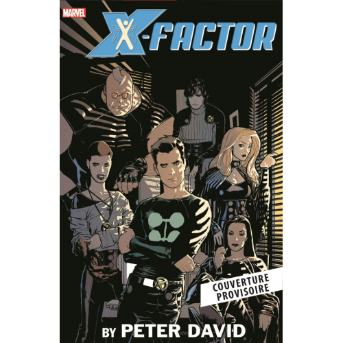 X-FACTOR Omnibus Tome 2 par PETER DAVID (VF)