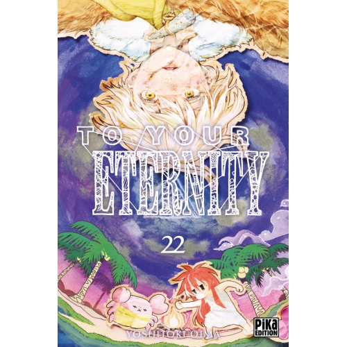 To Your Eternity Tome 22 (VF)