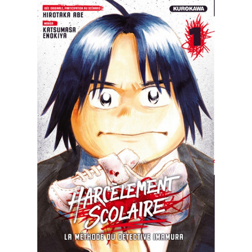 HARCELEMENT SCOLAIRE - LA METHODE DU DETECTIVE IMAMURA - TOME 1 (VF)