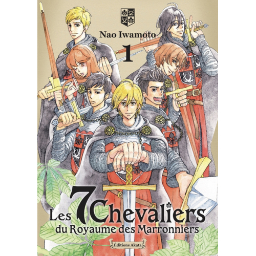 LES 7 CHEVALIERS DU ROYAUME DES MARRONNIERS - TOME 1 (VF)