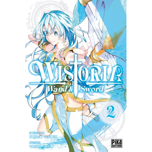 Wistoria - Wand and Sword T02 (VF)