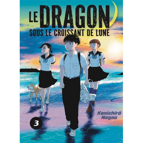 LE DRAGON SOUS LE CROISSANT DE LUNE VOL.3/7 (VF)