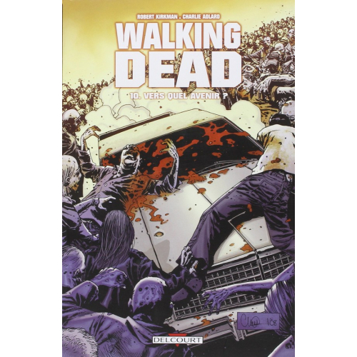 Walking Dead Tome 10 (VF)