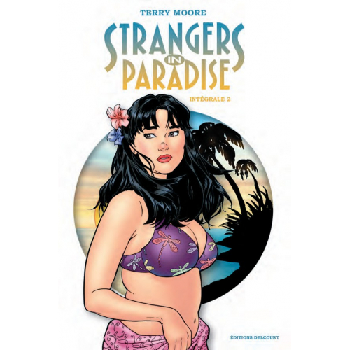 Strangers in Paradise Intégrale tome 2 (VF)