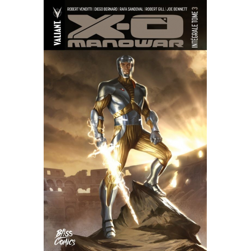 X-O Manowar Intégrale Tome 3 (VF)