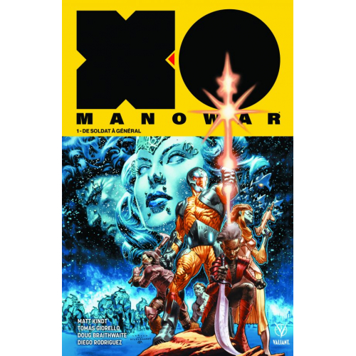 X-O Manowar Tome 1 (VF)