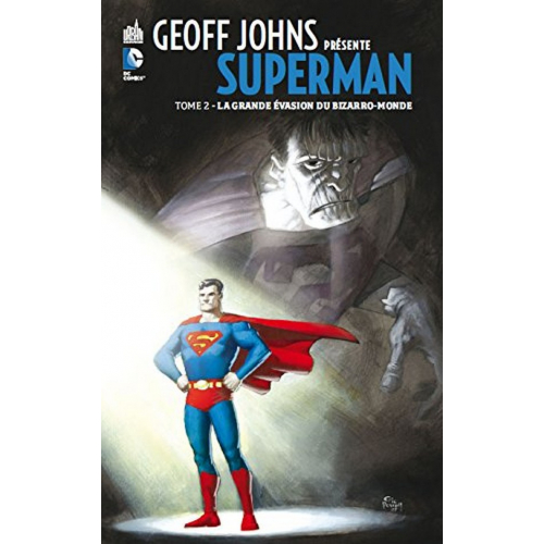 Geoff Johns présente Superman Tome 2 (VF)