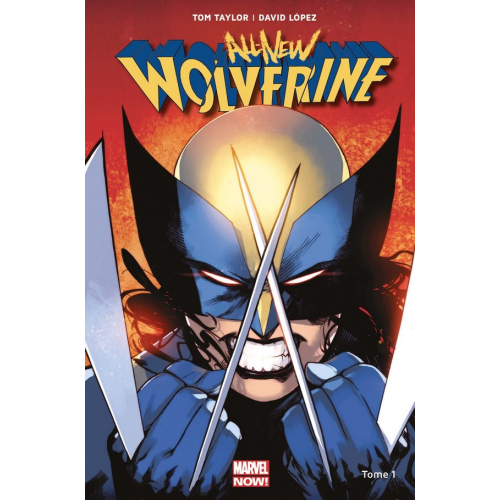 All-new Wolverine Tome 1 (VF)